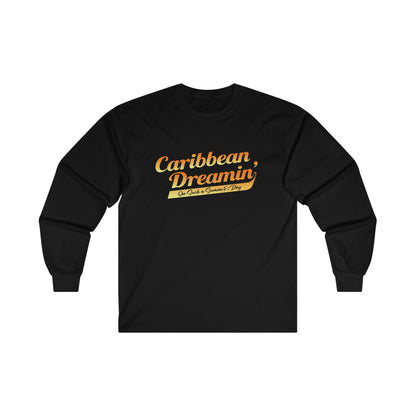 Caribbean Dreamin' (long-sleeve tee)