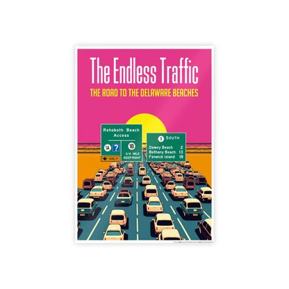 Endless Traffic - Delaware Beaches (16.5" x 23.4" poster)