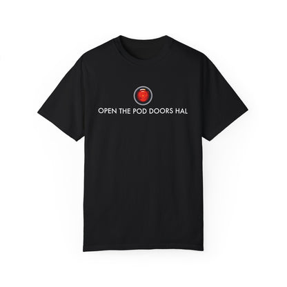 Open the Pod Doors, Hal (Comfort Colors)