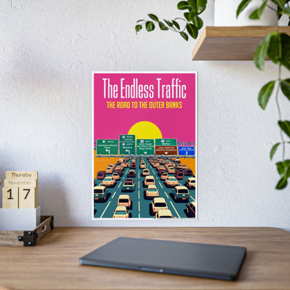 Endless Traffic - OBX (16.5" x 23.4" poster)