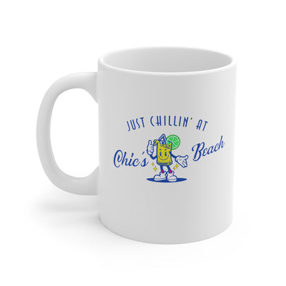 Just Chillin' at Chic's Beach (coffee mug 11oz)