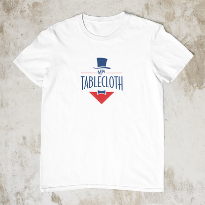 Mr. Tablecloth (performance tee)